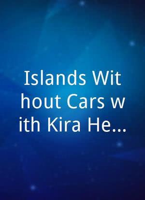 Islands Without Cars with Kira Hesser: France's Isle of Porquerolles海报封面图