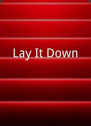 Lay It Down海报封面图