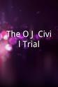 Gary Sohl The O.J. Civil Trial