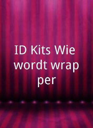 ID-Kits Wie wordt wrapper?海报封面图