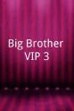 Verónica De Ita Big Brother VIP 3