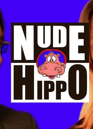 The Big Fat Nude Hippo Show海报封面图