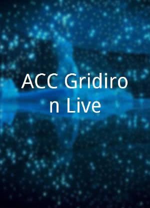 ACC Gridiron Live海报封面图