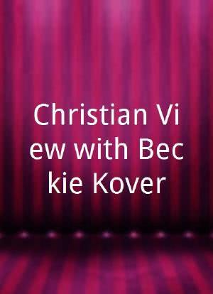 Christian View with Beckie Kover海报封面图