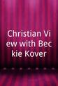 Jon Pauling Christian View with Beckie Kover