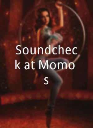 Soundcheck at Momo's海报封面图