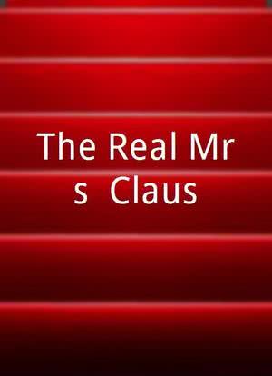The Real Mrs. Claus海报封面图