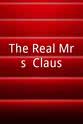 Craig Cunningham The Real Mrs. Claus