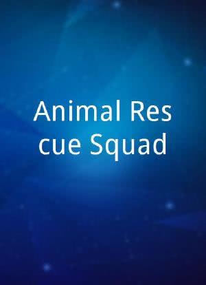Animal Rescue Squad海报封面图