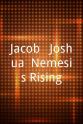 Erik Rosete Jacob & Joshua: Nemesis Rising