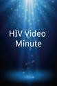 Josh Robbins HIV Video Minute