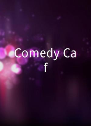Comedy Café海报封面图