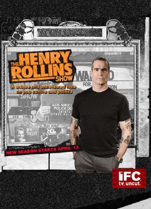 The Henry Rollins Show海报封面图