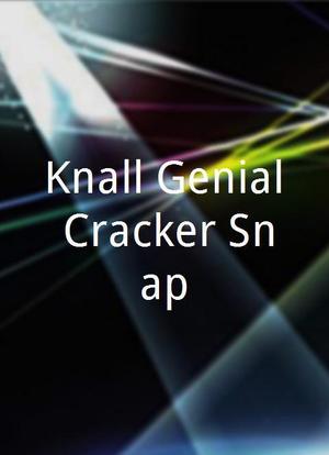Knall Genial/Cracker Snap海报封面图