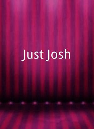 Just Josh!海报封面图