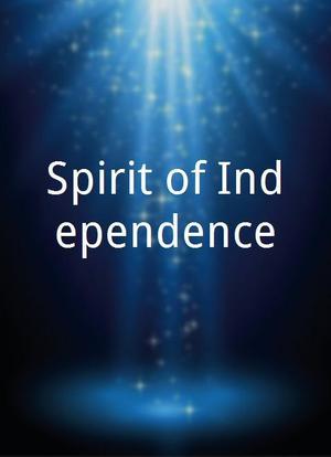Spirit of Independence海报封面图