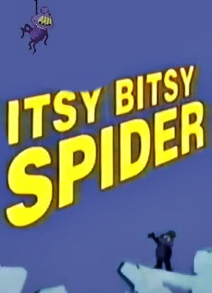 The Itsy Bitsy Spider海报封面图