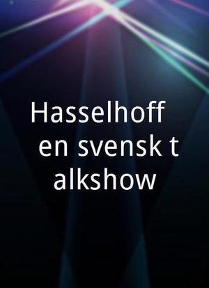 Hasselhoff - en svensk talkshow海报封面图