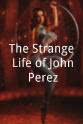 丹尼尔·德莱文 The Strange Life of John Perez