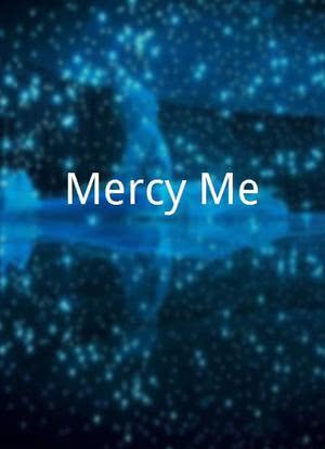 Mercy Me海报封面图