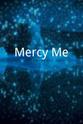 Kimberly Renee Mercy Me