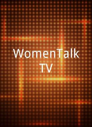 WomenTalkTV海报封面图