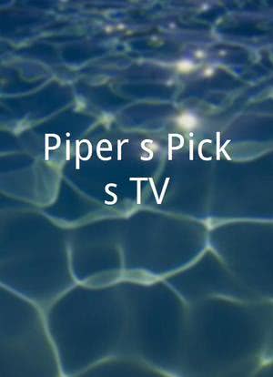 Piper`s Picks TV海报封面图