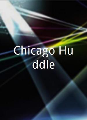 Chicago Huddle海报封面图