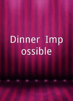 Dinner: Impossible海报封面图