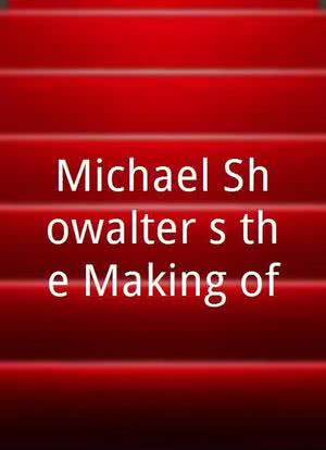 Michael Showalter's the Making of...海报封面图