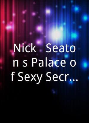 Nick & Seaton's Palace of Sexy Secrets海报封面图