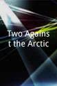 Rossman Peetook Two Against the Arctic