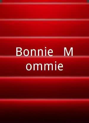 Bonnie & Mommie海报封面图