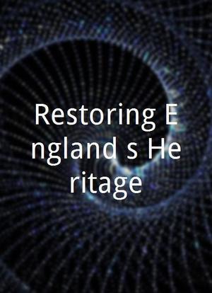 Restoring England`s Heritage海报封面图
