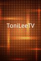 Toni Lee ToniLeeTV