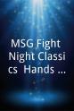 盖瑞·库尼 MSG Fight Night Classics: Hands of Stone