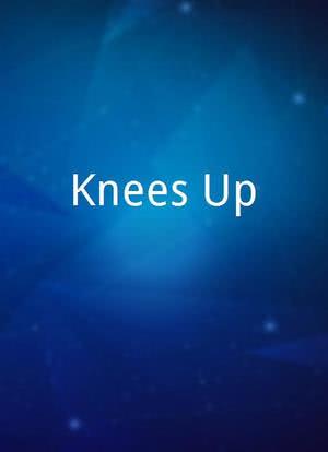 Knees-Up海报封面图