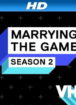 Marrying the Game海报封面图
