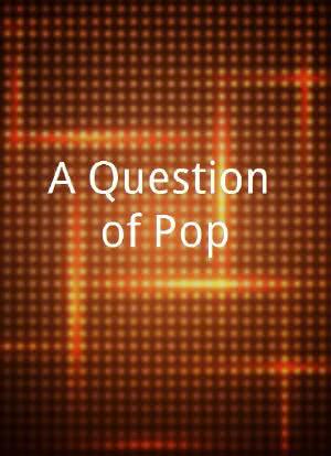 A Question of Pop海报封面图