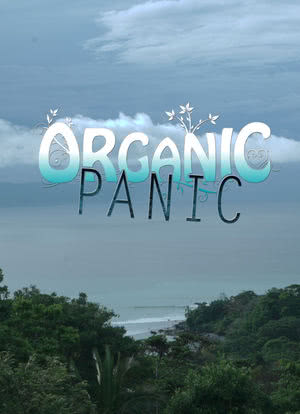 Organic Panic海报封面图