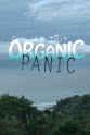 Emmanuel Belliveau Organic Panic