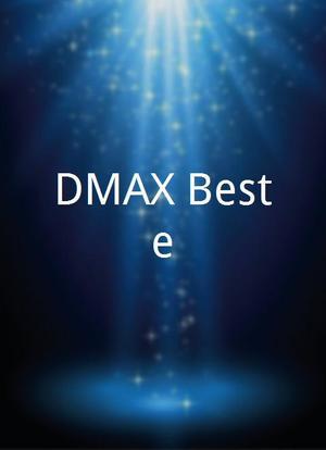 DMAX Beste海报封面图