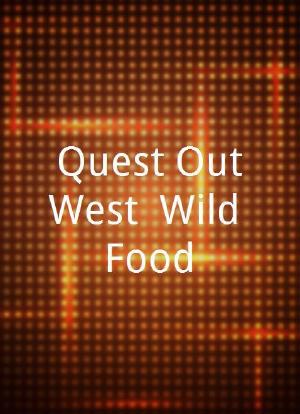 Quest OutWest: Wild Food海报封面图