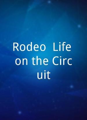 Rodeo: Life on the Circuit海报封面图