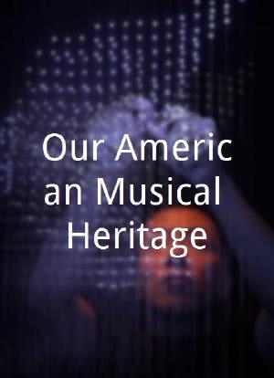 Our American Musical Heritage海报封面图