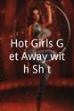 Andre K. Jefferson Hot Girls Get Away with Sh*t!