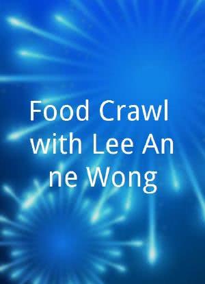 Food Crawl with Lee Anne Wong海报封面图