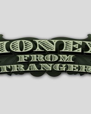 Money From Strangers海报封面图
