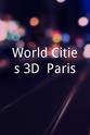 Olivier van der Zee World Cities 3D: Paris