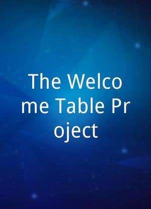 The Welcome Table Project海报封面图